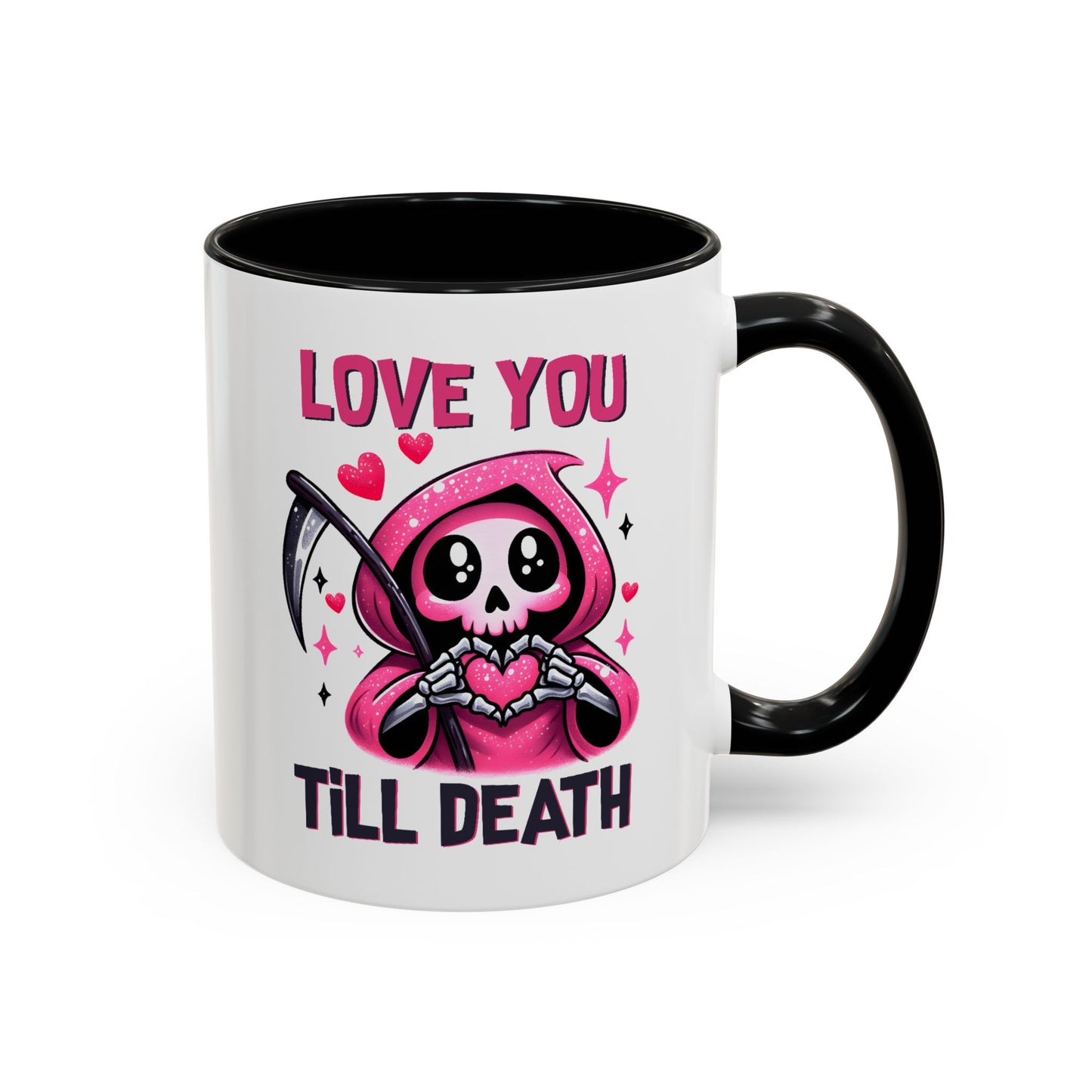 Valentine's Day Mug - Love You Till Death