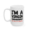 Adult Mug - I'm a Virgin But This is An Old Mug