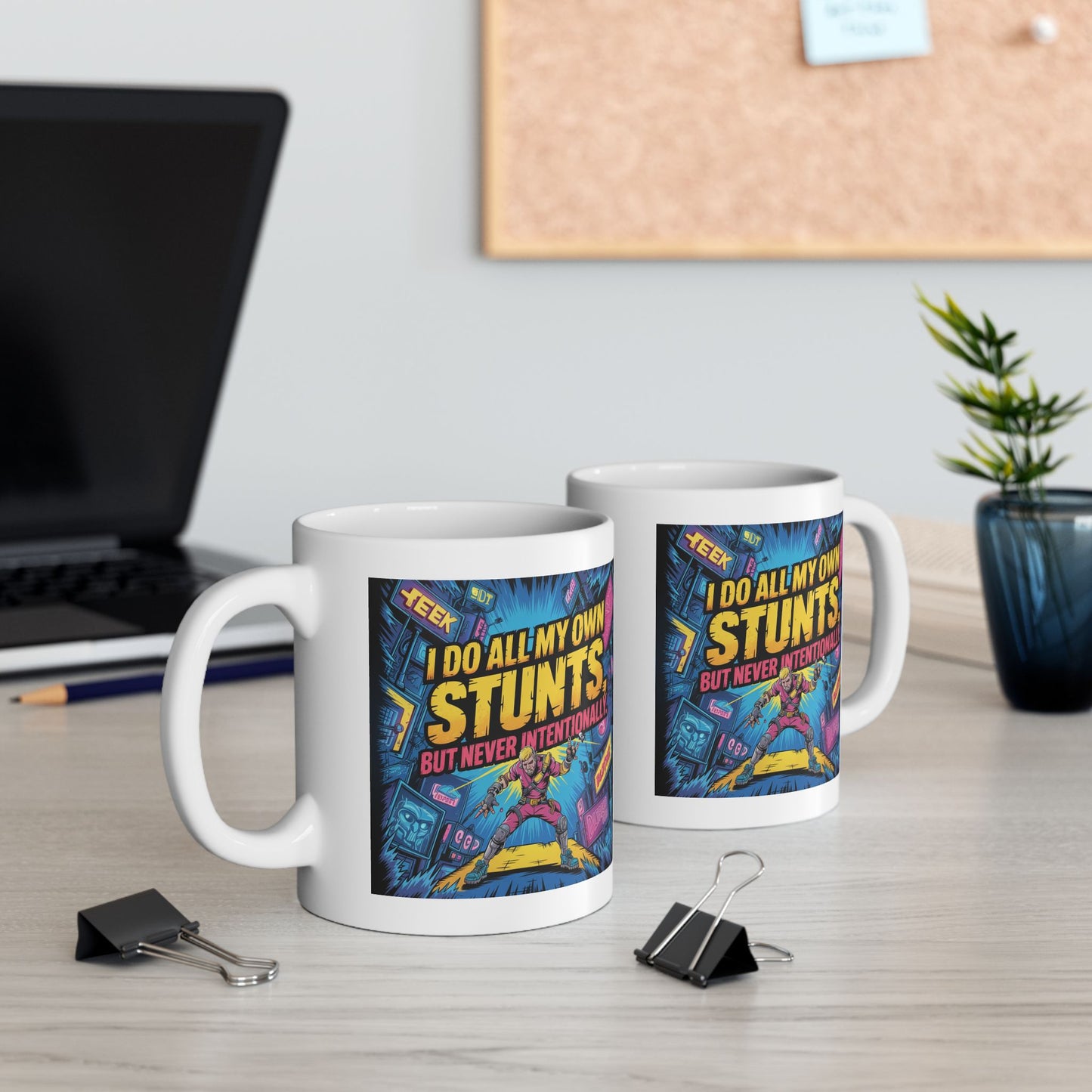 Humor Mug -  I Do All My Own Stunts