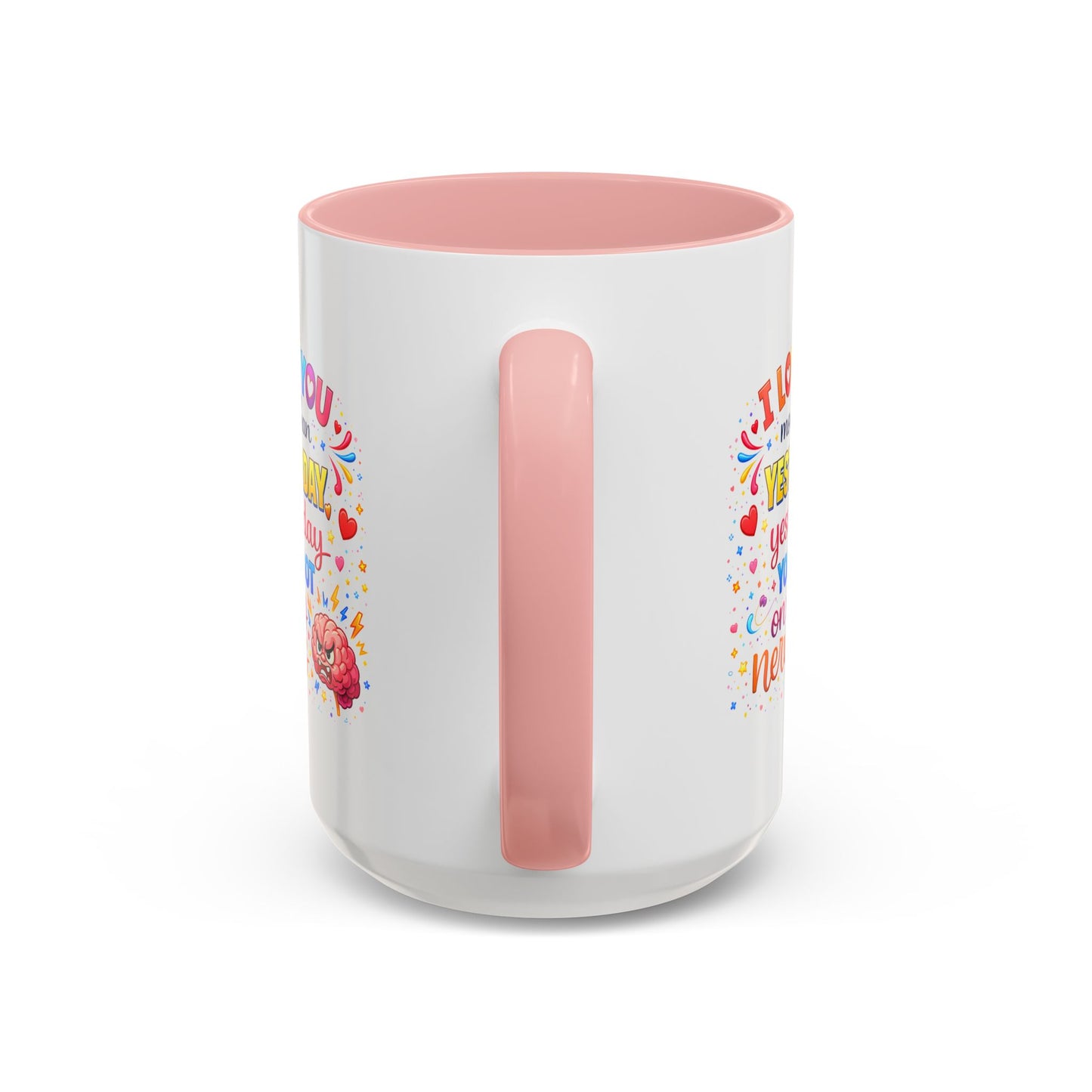 Anniversary Mug - I Love You More Than Yesterday