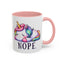 Humor Mug - Nope Unicorn