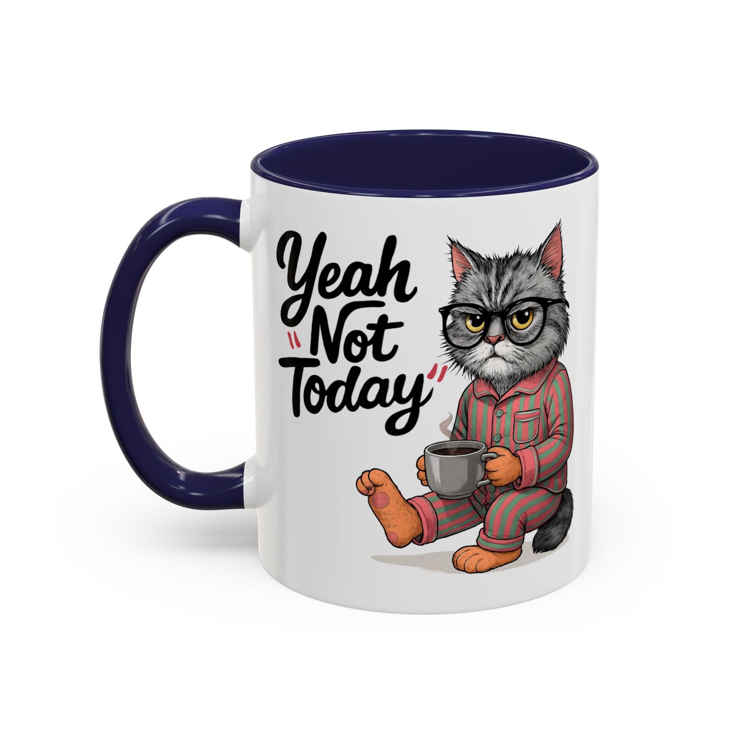 Animal Mug - Yeah Not Today
