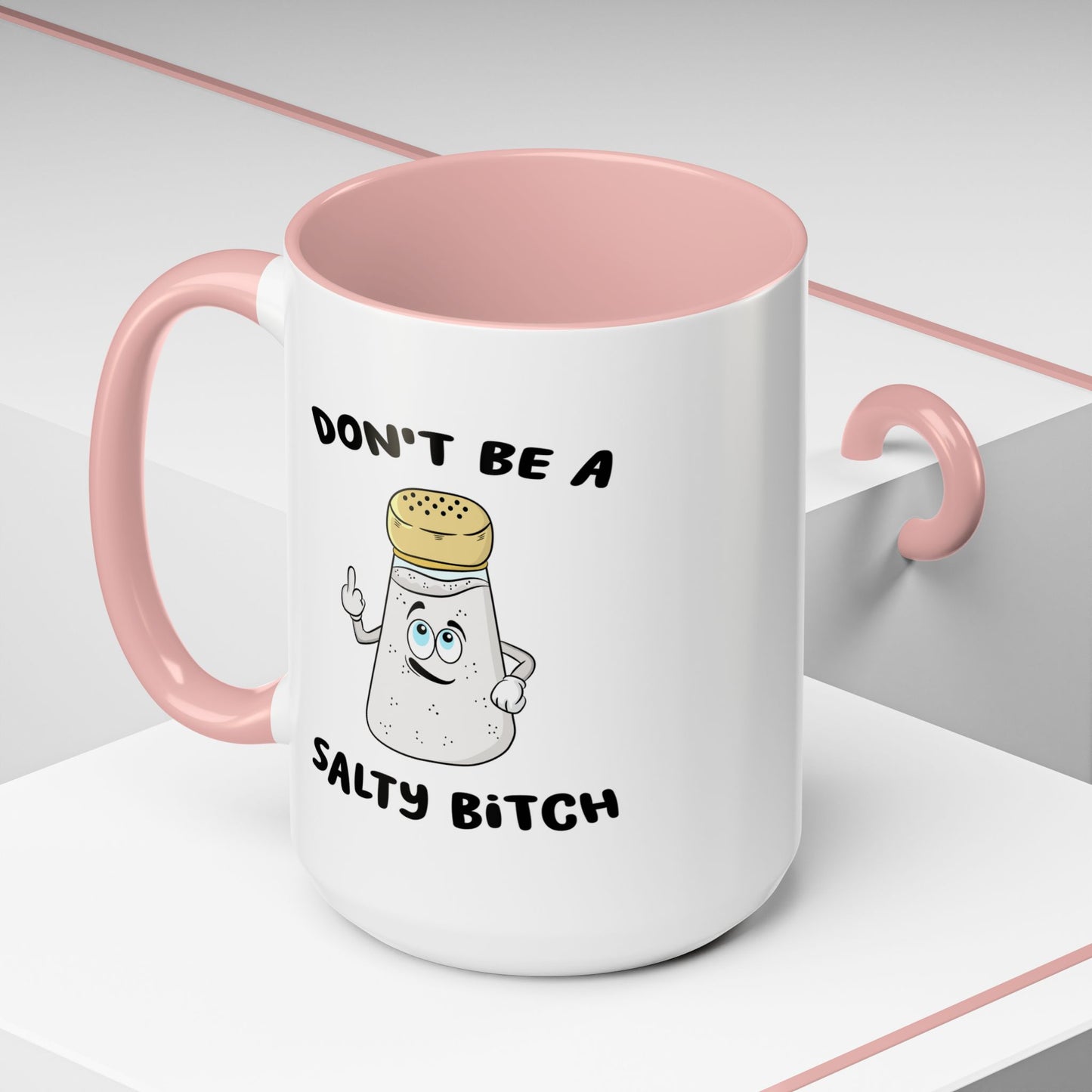 Adult Mug - Don't Be A Salty Bitch