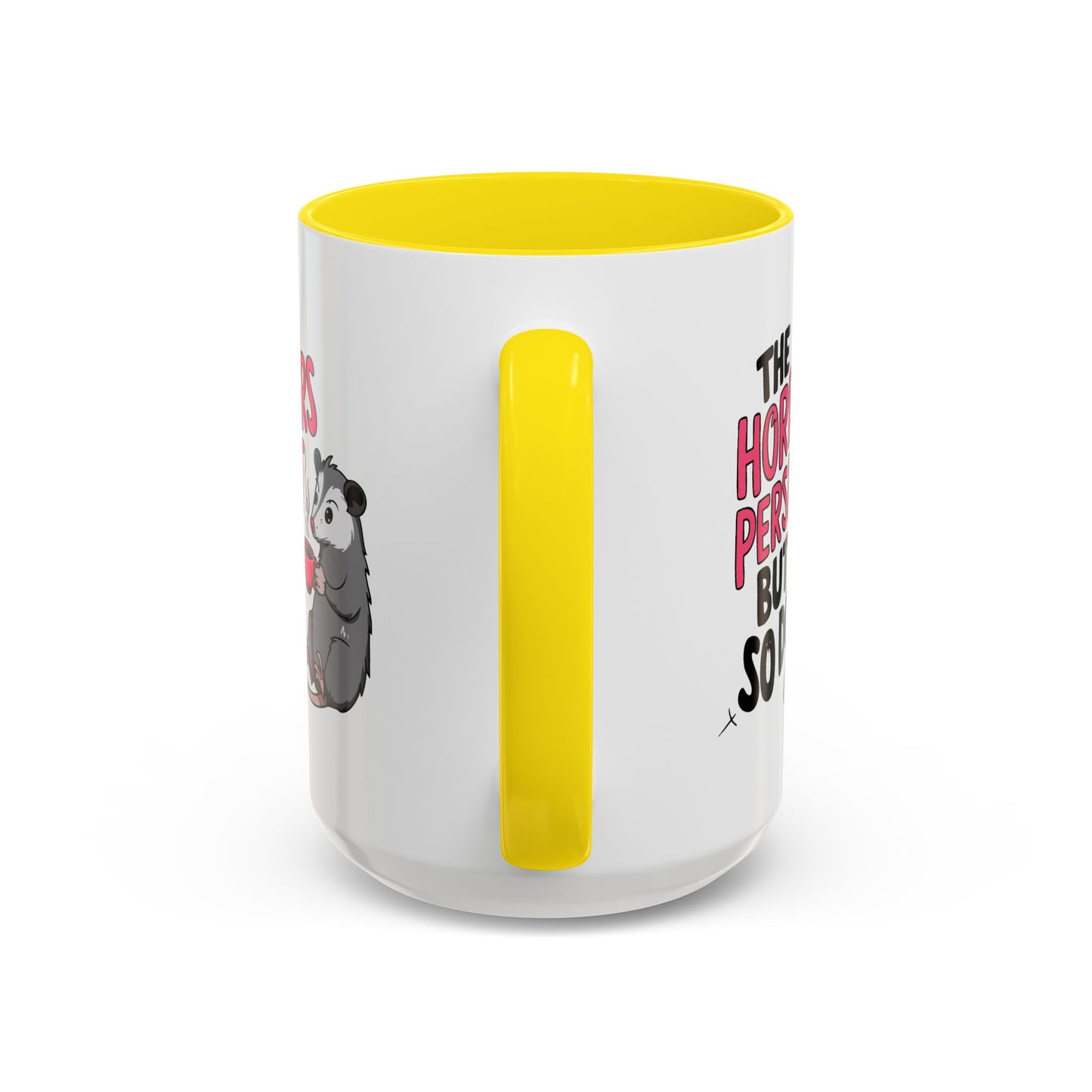 Humor Mug - The Horrors Persist