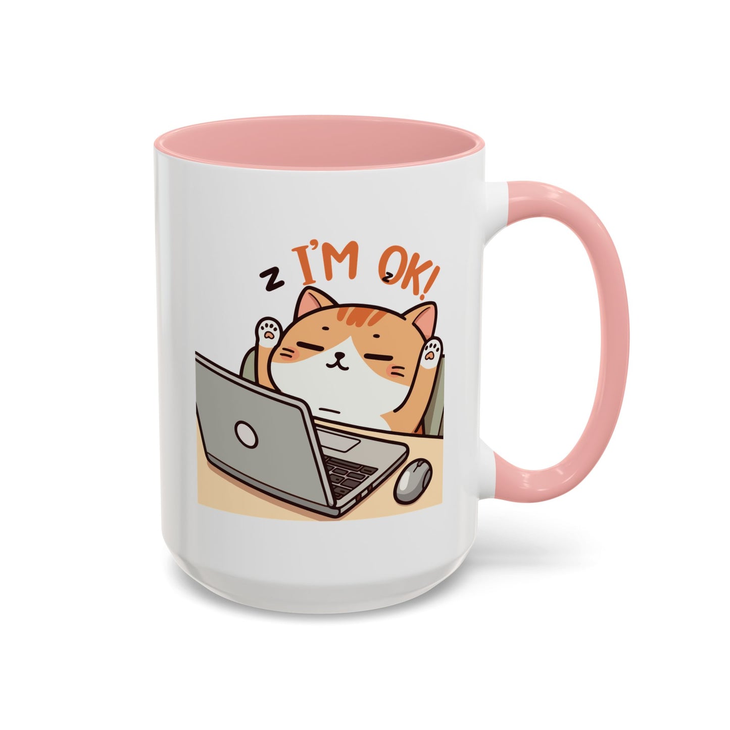 Office Mug - I'm Ok