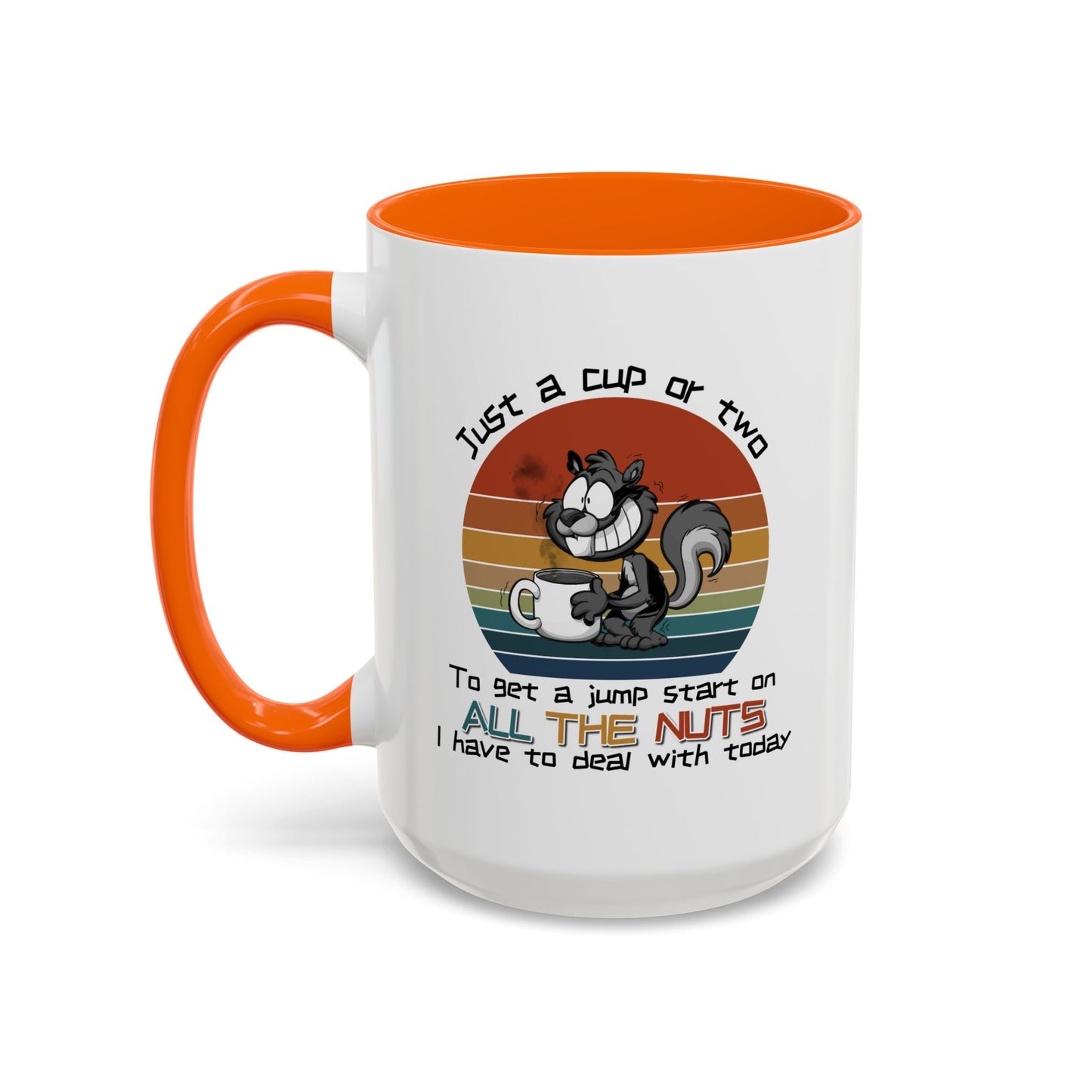 Humor Mug - Just a Cup or Two