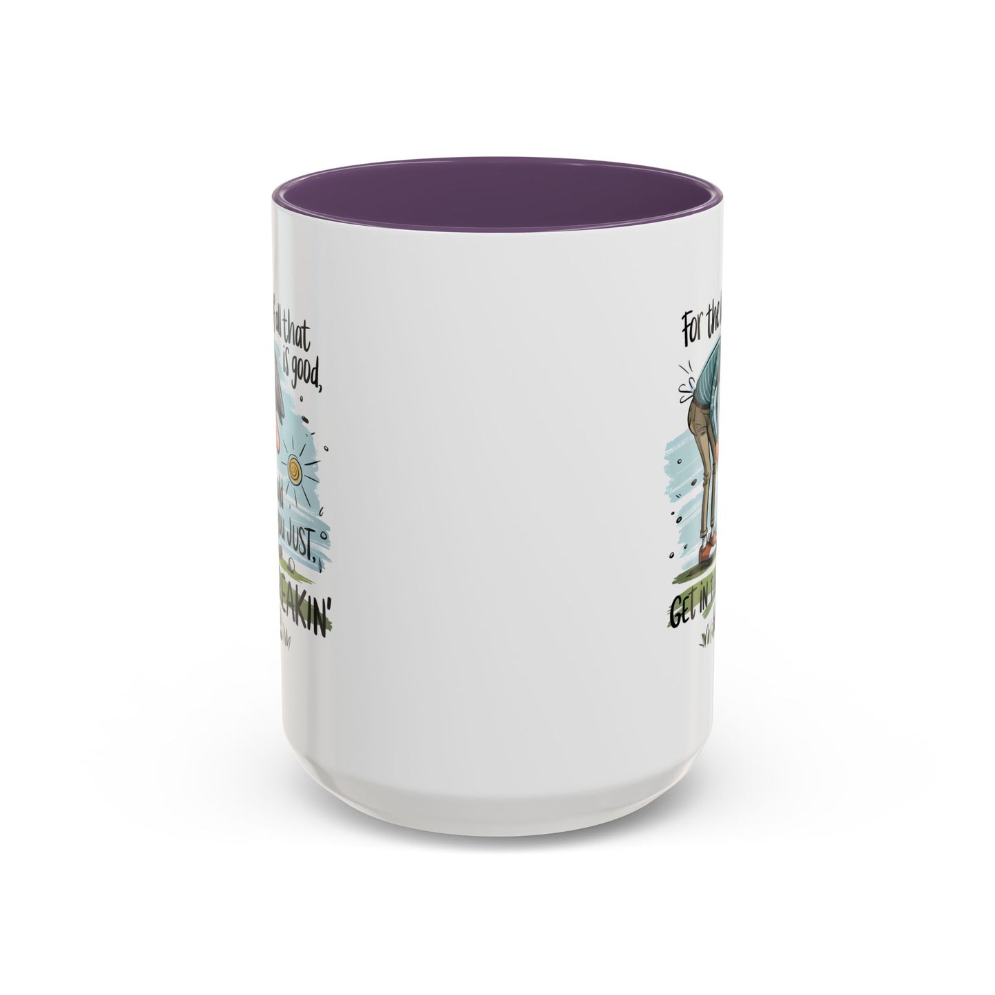 Humor Mug - For The Love of All