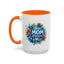 Mother's Day Mug - Best Mom Ever Floral