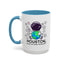 Humor Mug - Houston I Have So Many Problems