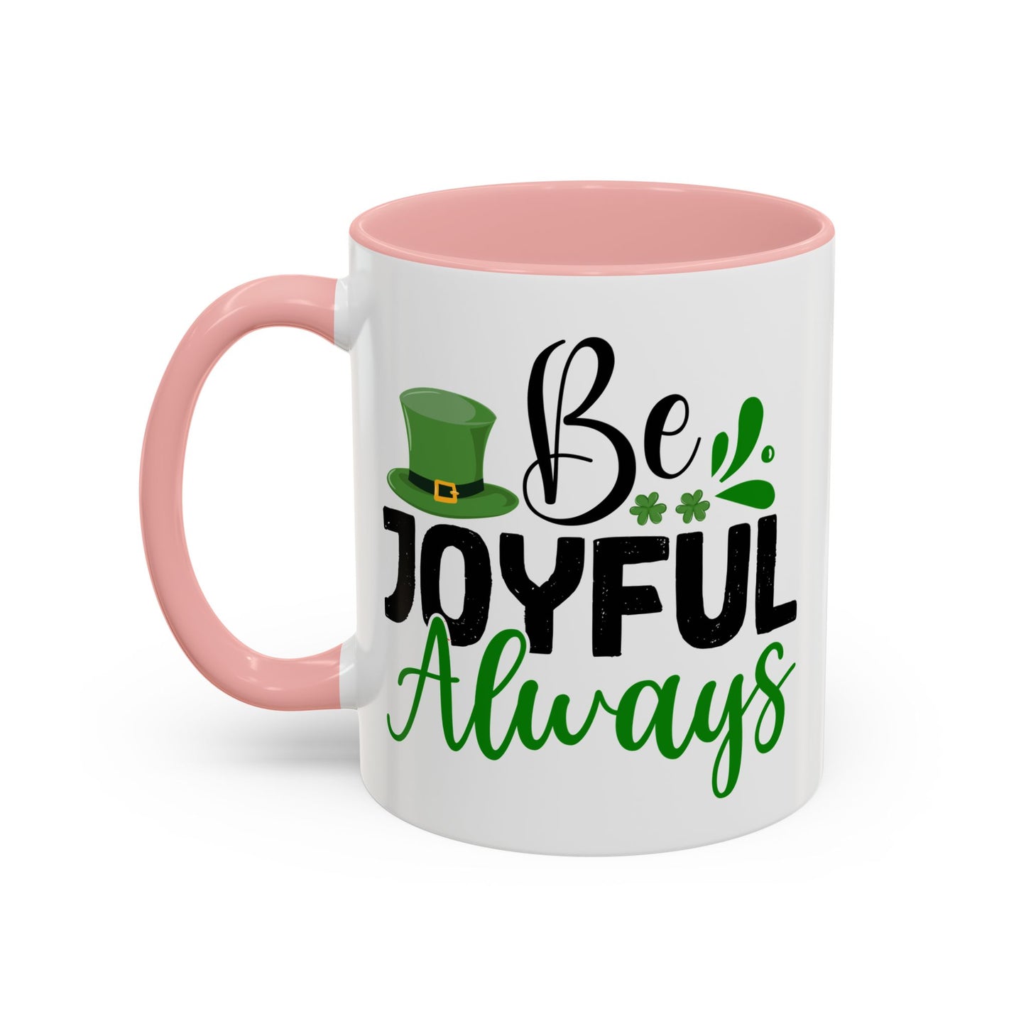 Wellness Mug - Be Joyful Always
