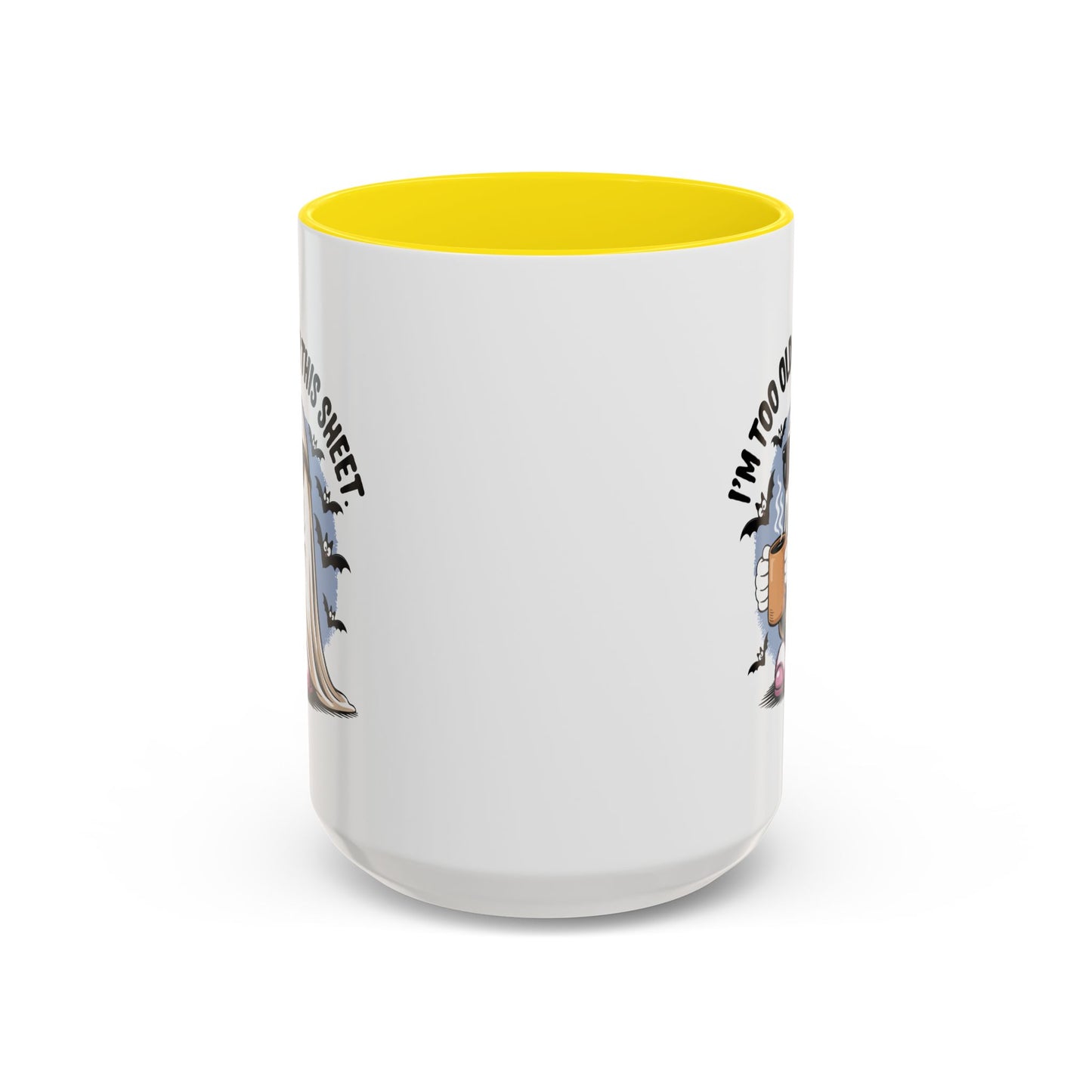 Office Mug - I'm Too Old