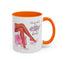 Humor Mug - Closing Deals in High Heels