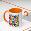Wellness Mug - Do What Makes