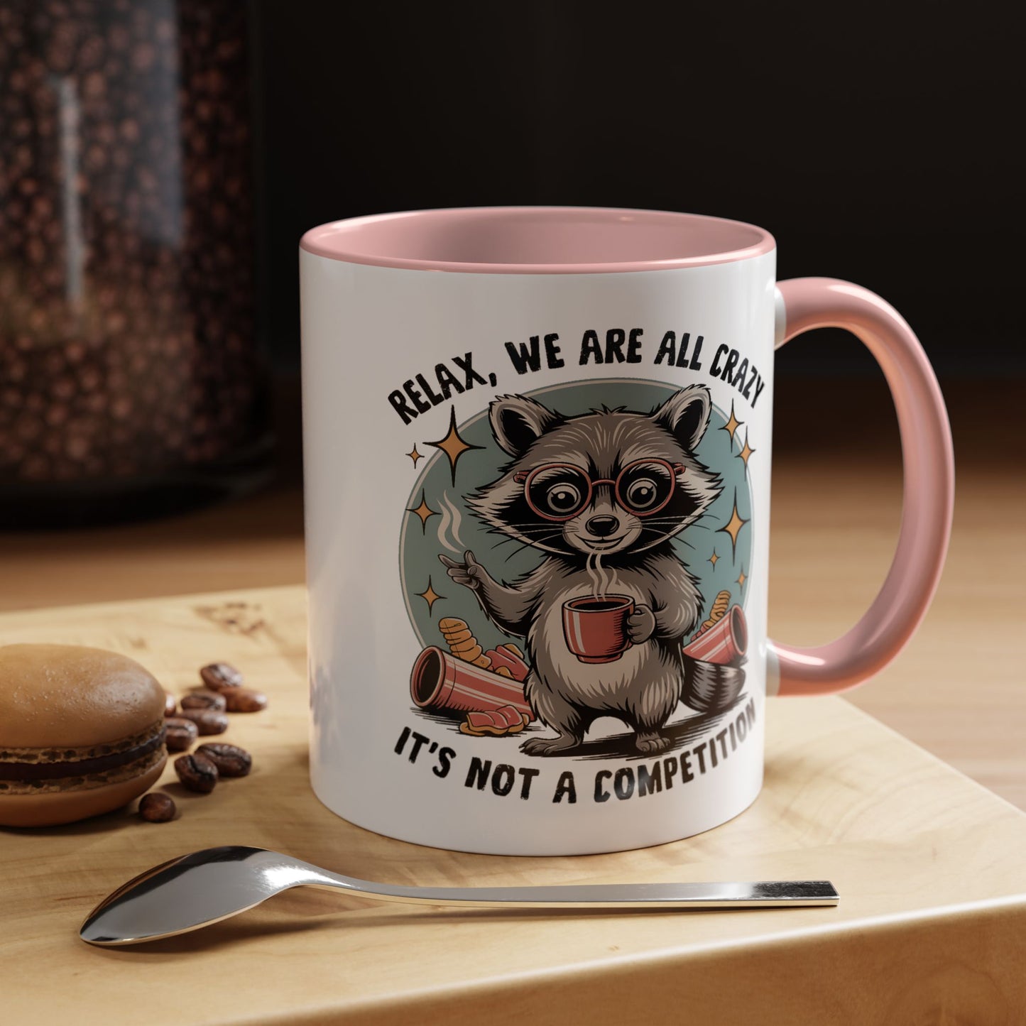 Wellness Mug - We Are All Crazy