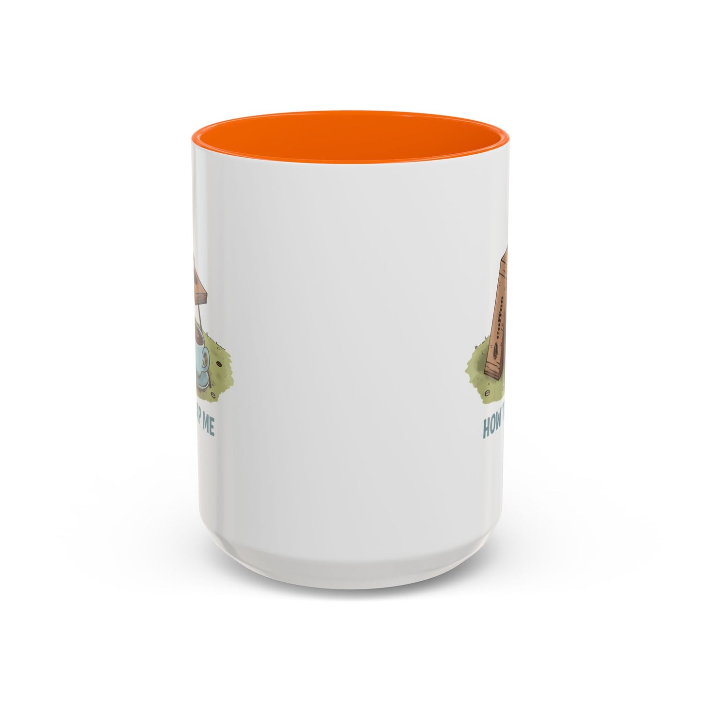 Humor Mug - How to Trap Me