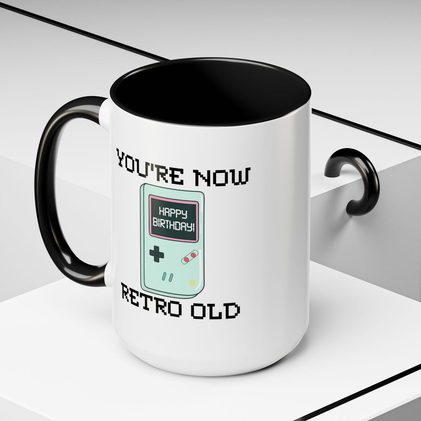 Birthday Mug - You're Retro Old