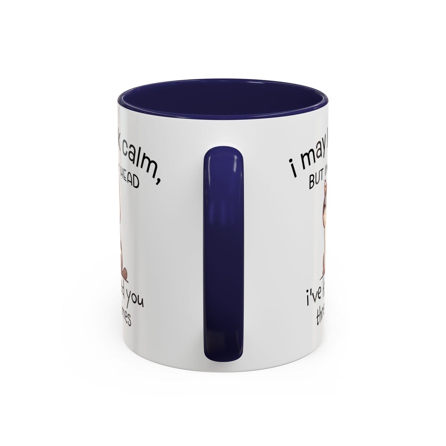 Adult Mug - I May Look Calm Cat