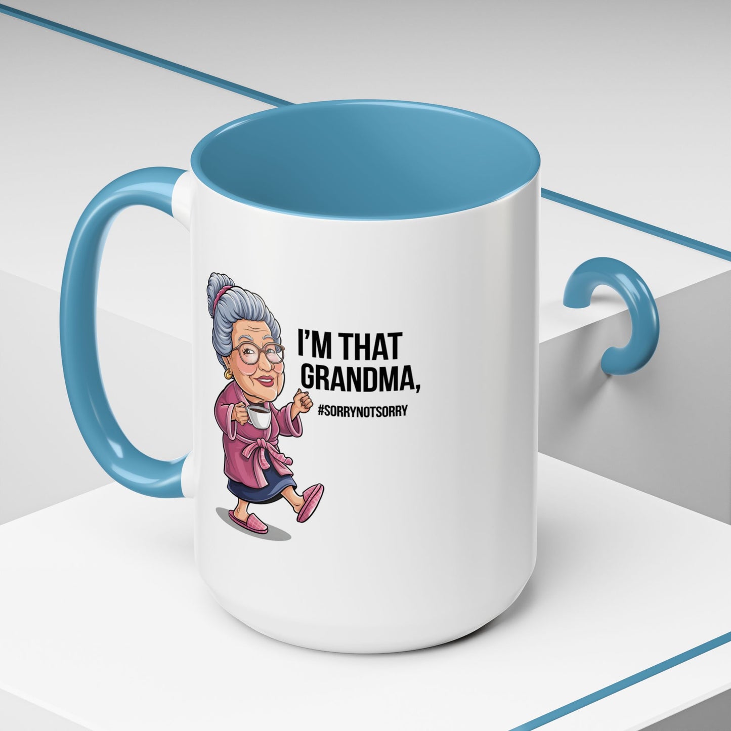Humor Mug - I'm That Grandma