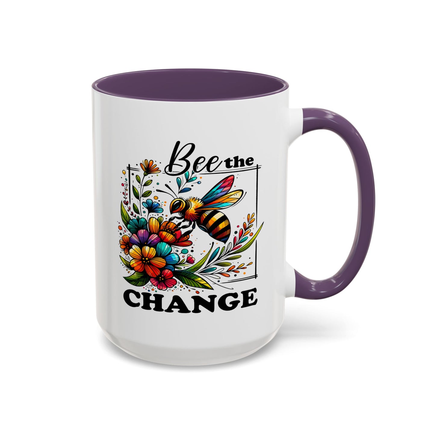 Motivation Mug - Bee The Change