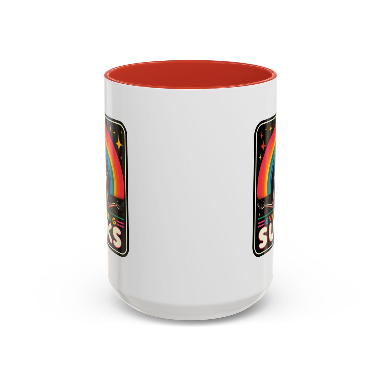 Humor Mug - Everything Sucks