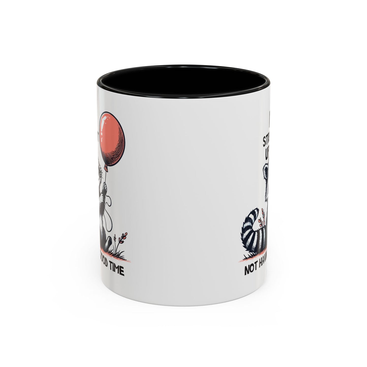Humor Mug - I'm Straight Up