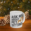 Animal Mug - Ask Me About Pet Sitting!