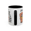 Animal Mug - I'm Exactly Where I Want To Be