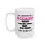 Adult Mug - I Was Diagnosed with OCCABD