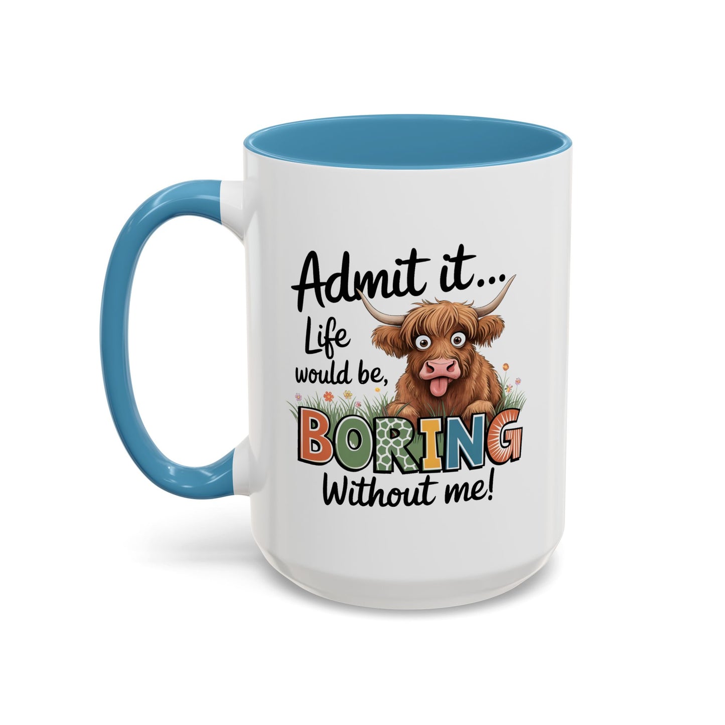 Anniversary Mug - Admit It