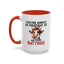 Humor Mug - You're About as Pleasant