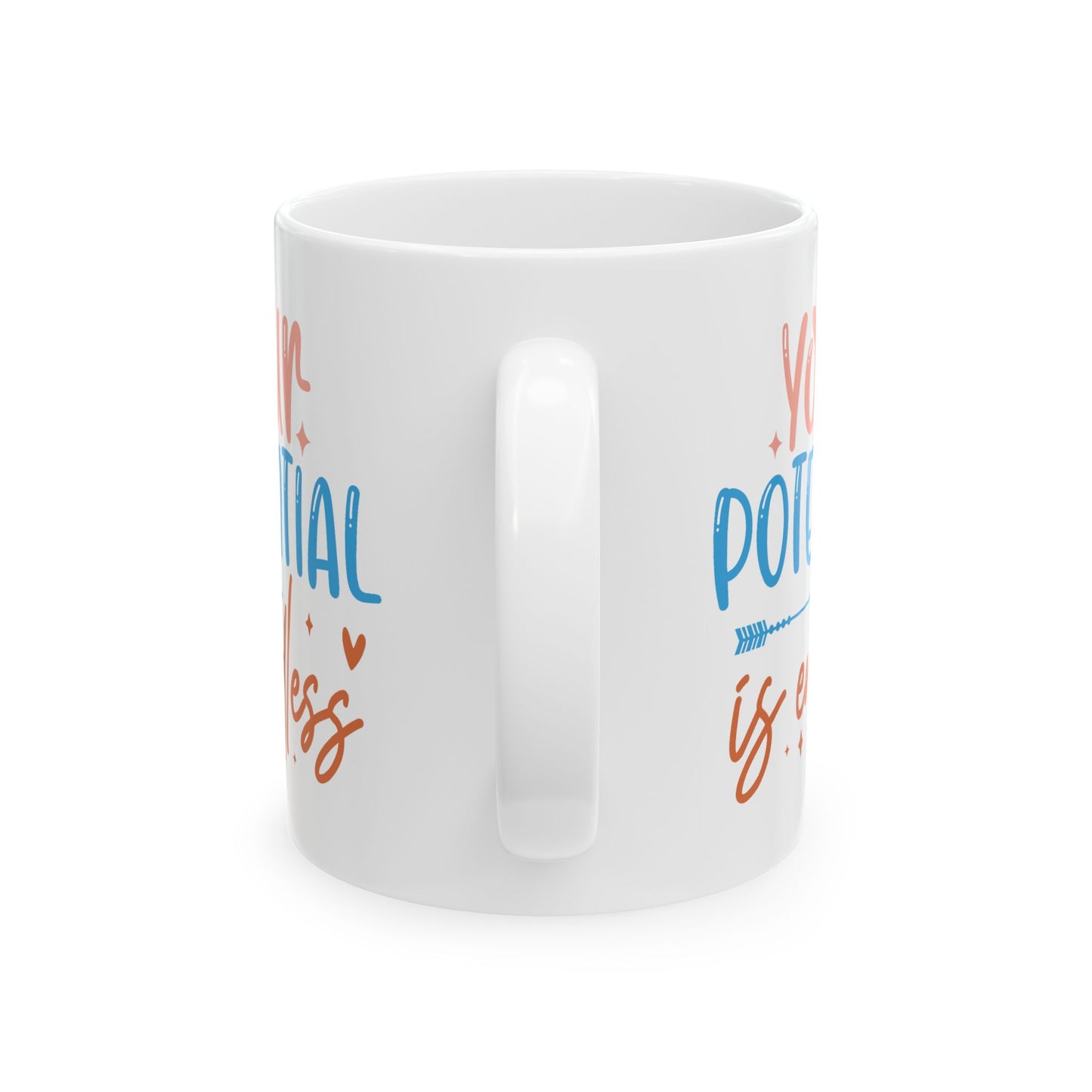 Motivation Mug - Your Potential is Endless