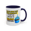 Birthday Mug - We All Know