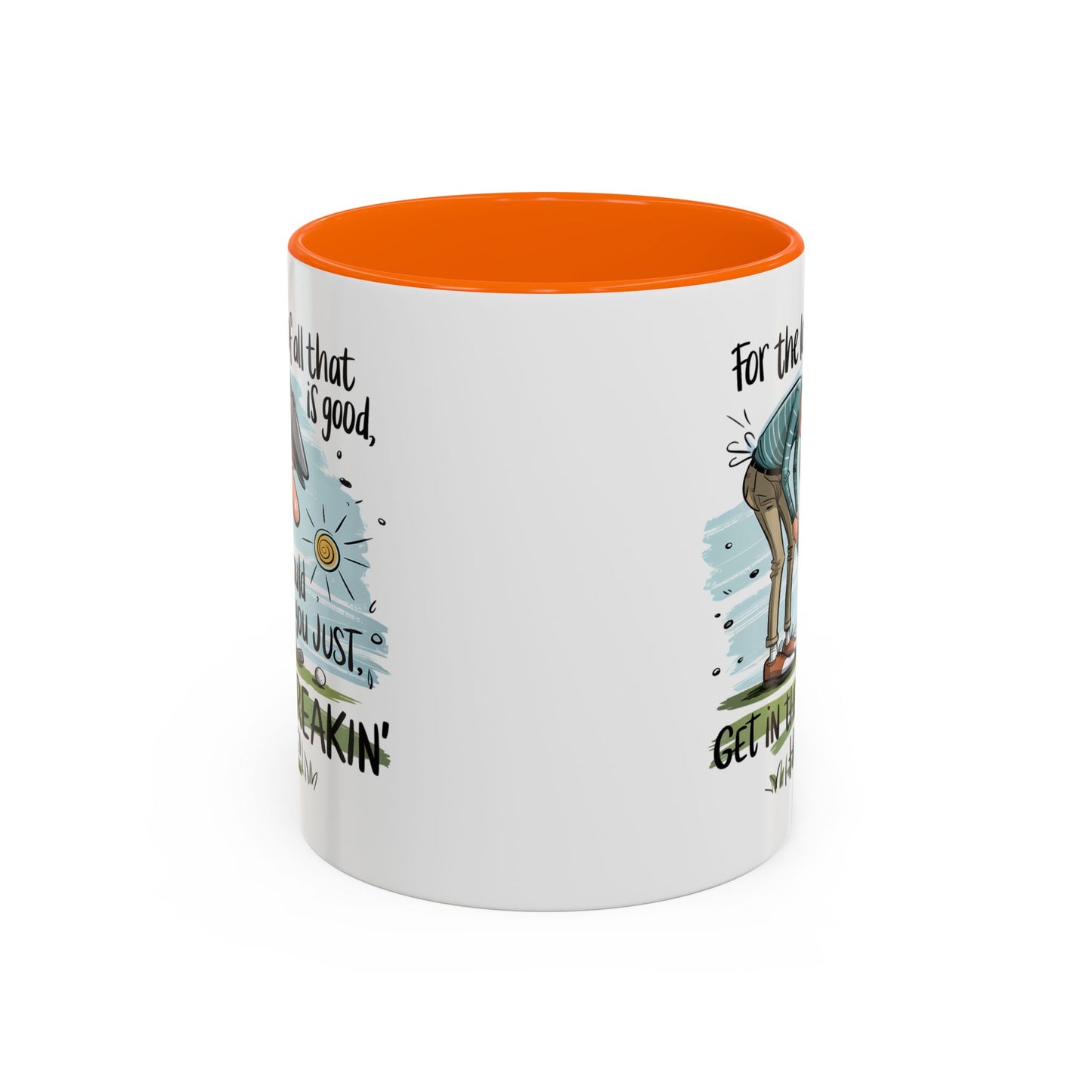Humor Mug - For The Love of All