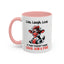 Humor Mug - Live Laugh Love Cow