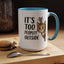 Animal Mug - It's Too Peopley Outside