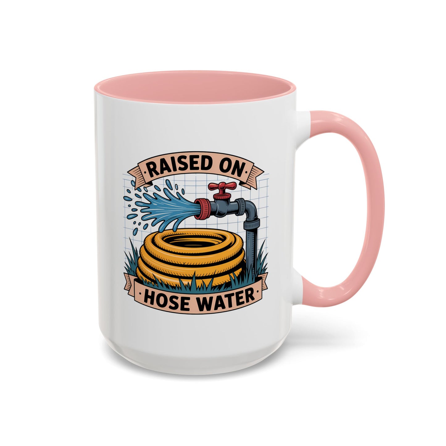 Adult Mug - Raised On Hose Water