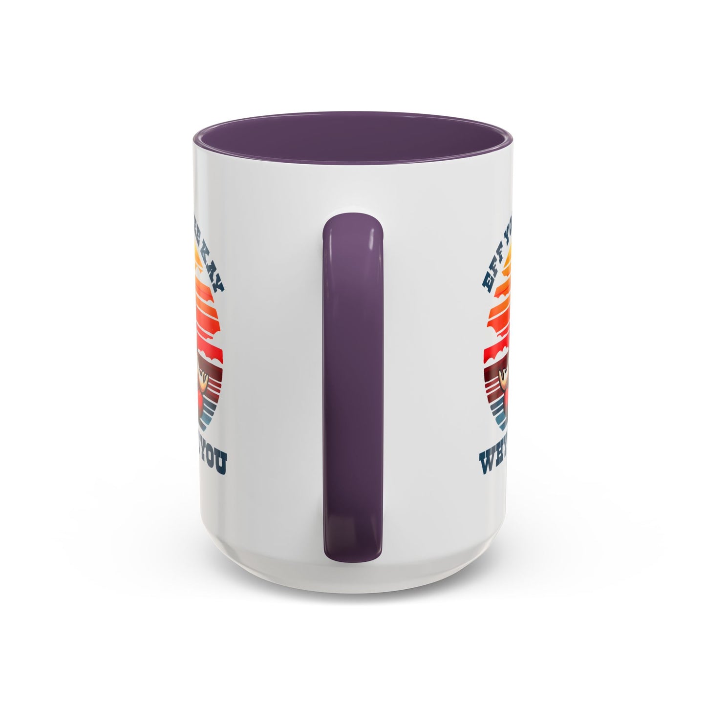 Adult Mug - Eff You See Kay Why Oh You Chicken