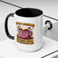Humor Mug - I'm Not Arguing