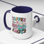 Humor Mug - Coffee is a Hug in a Mug