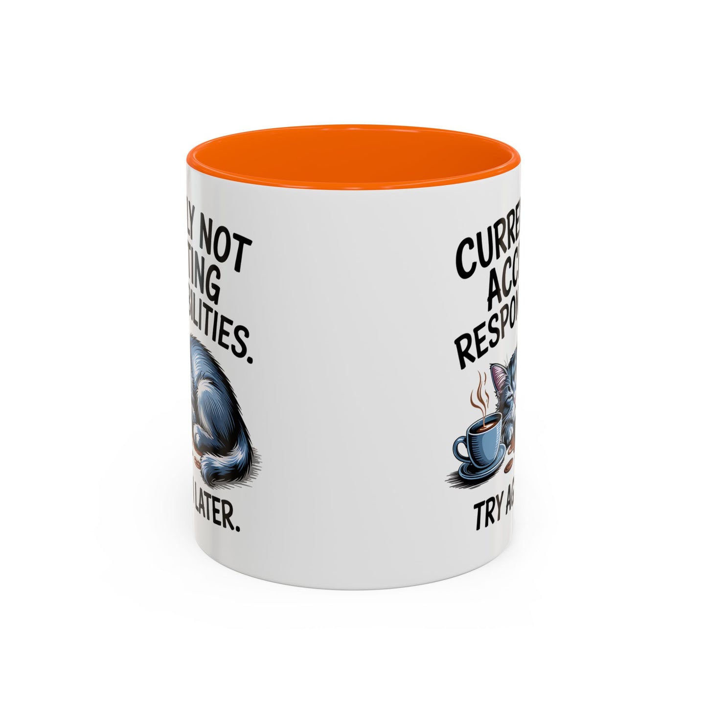 Animal Mug - Currently Not Accepting Responsibilities