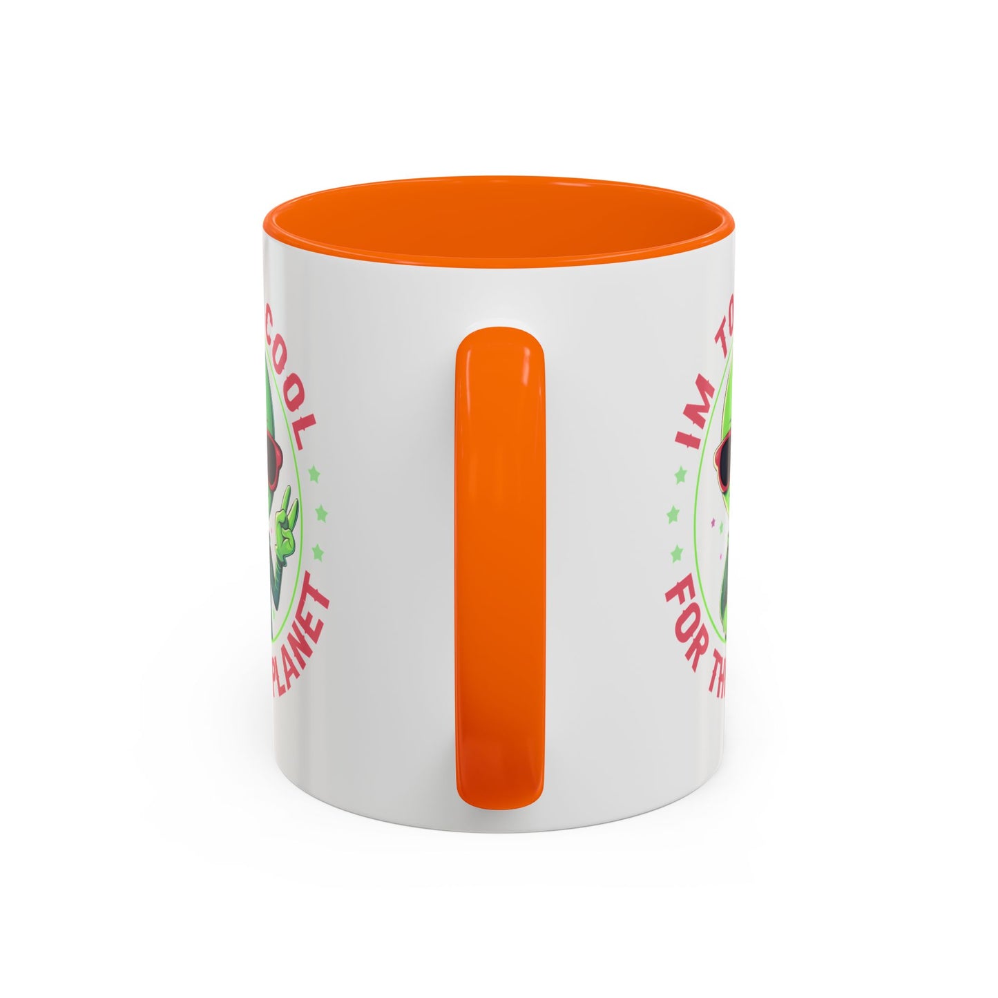 Alien Mug - I'm too Cool