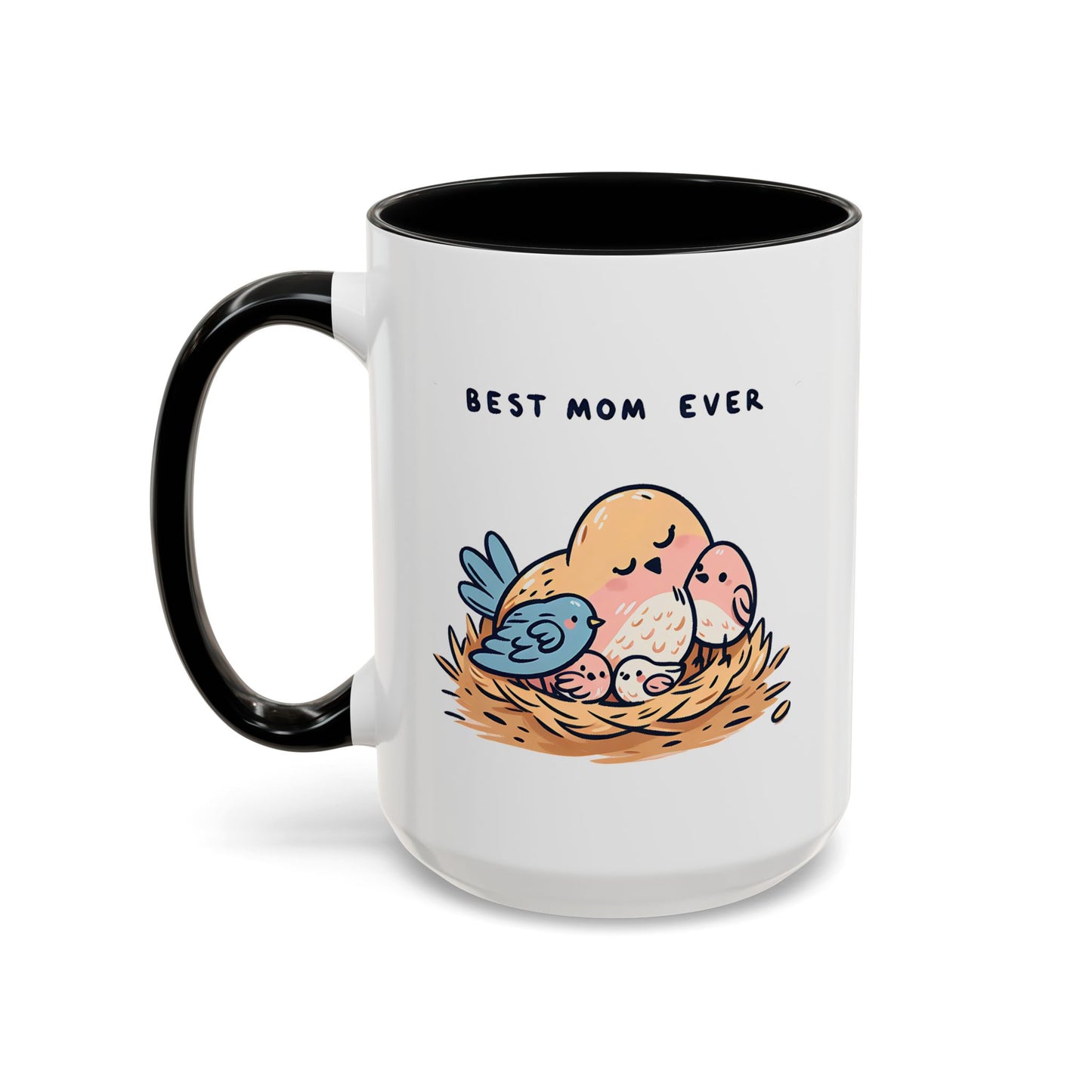 Mother's Day Mug - Best Mom Ever Birds