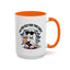 Office Mug - I'm Too Old