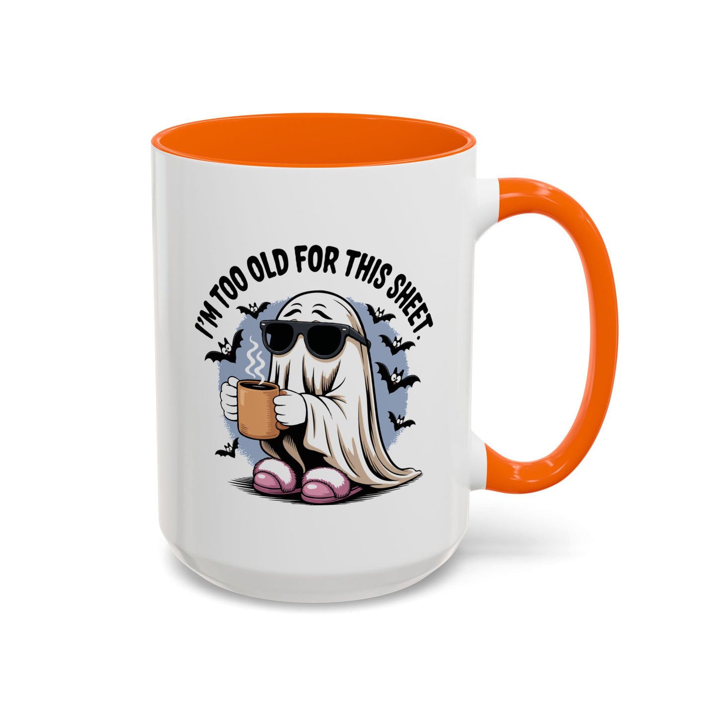 Office Mug - I'm Too Old