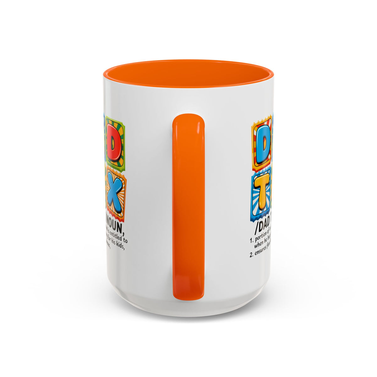 Father's Day Mug - Dad Tax