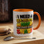 Humor Mug - I Need a Six Month Nap
