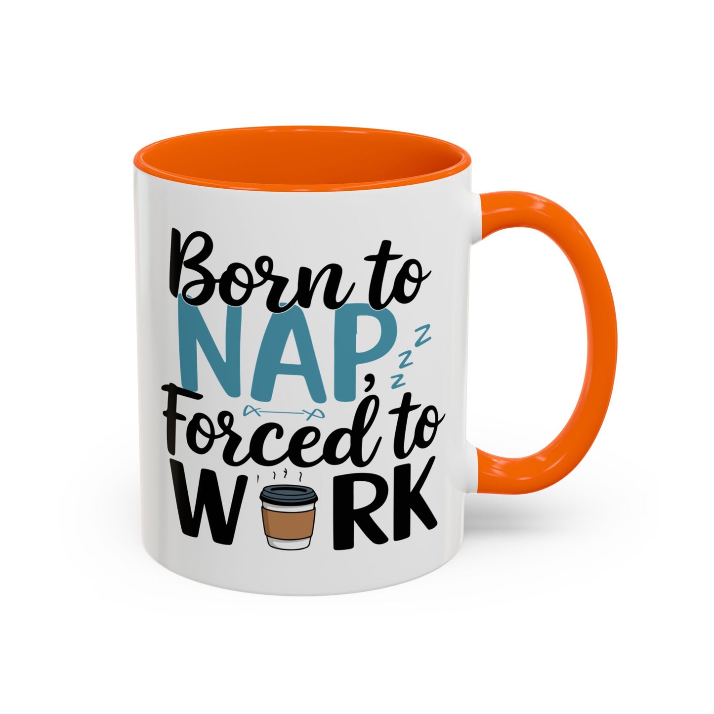 Humor Mug - Born to Nap