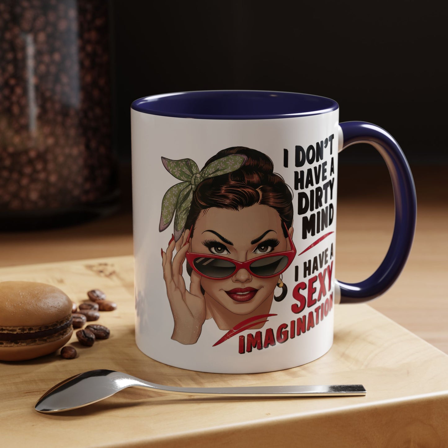 Adult Mug - I Don't Have a Dirty Mind