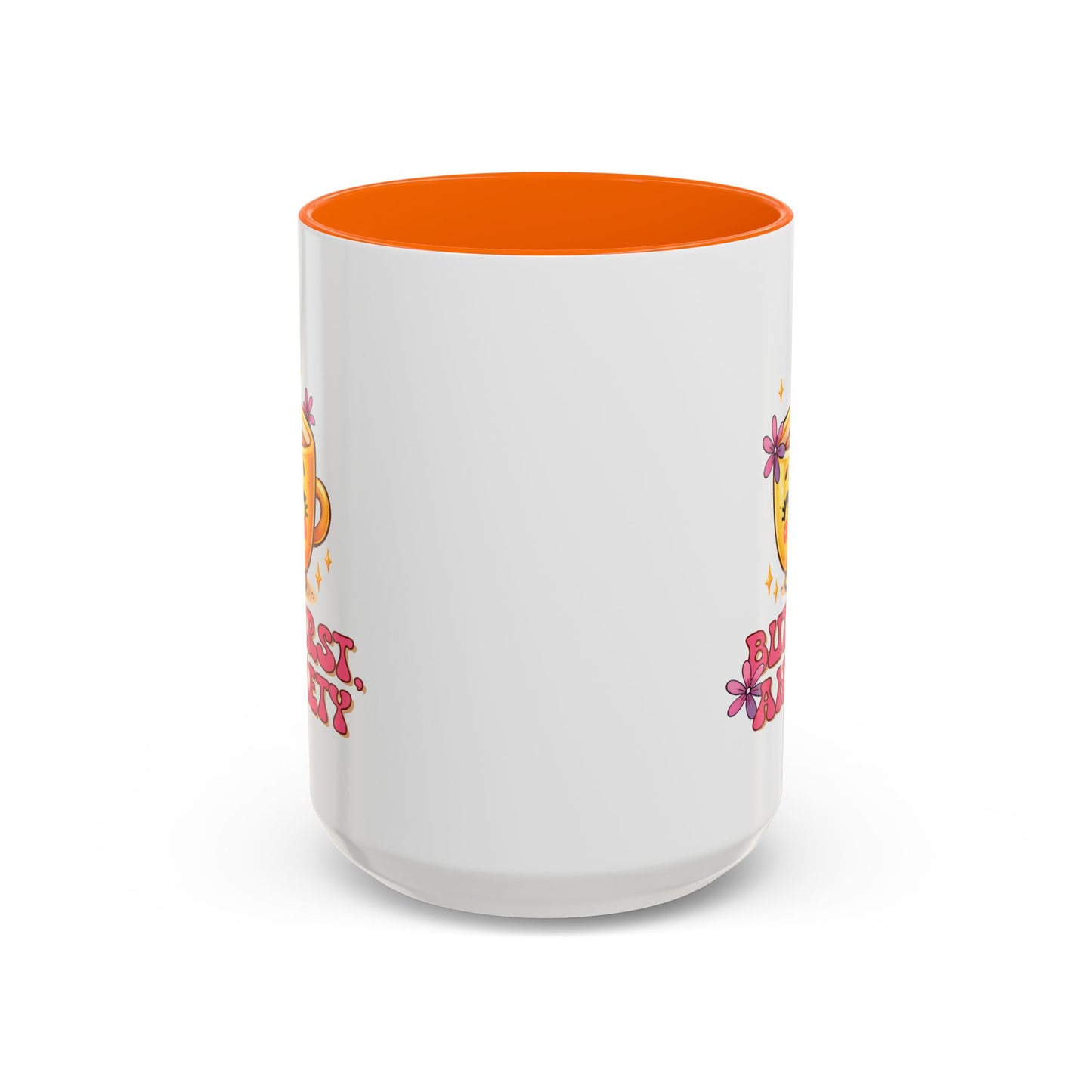Wellness Mug - But First Anxiety