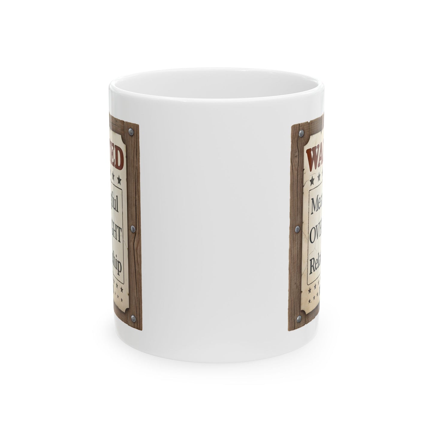 Adult Mug - Wanted Meaningful Overnight Relationship